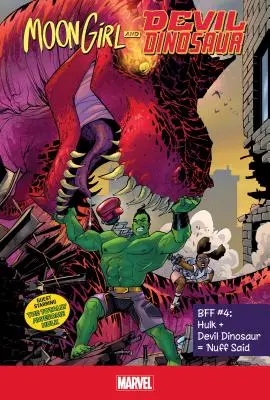 Bff #4: Hulk + dinozaurul dracului = „Nuff Said - Bff #4: Hulk + Devil Dinosaur = 'Nuff Said