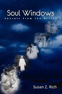 Ferestrele sufletului....Secrete de la divinitate - Soul Windows....Secrets from the Divine