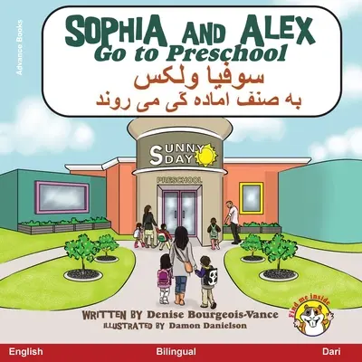 Sophia și Alex merg la grădiniță: سوفیا و الکس رفتن به - Sophia and Alex Go to Preschool: سوفیا و الکس رفتن به