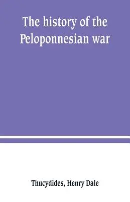 Istoria războiului peloponesiac - The history of the Peloponnesian war