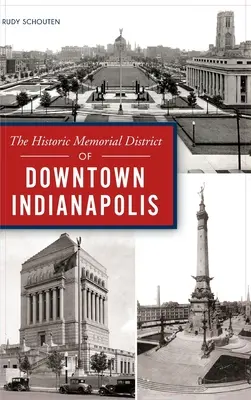 Cartierul Memorial istoric din centrul orașului Indianapolis - Historic Memorial District of Downtown Indianapolis