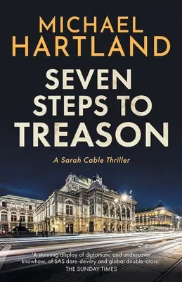 Șapte pași spre trădare - Seven Steps to Treason