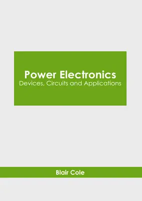 Electronică de putere: Dispozitive, circuite și aplicații - Power Electronics: Devices, Circuits and Applications