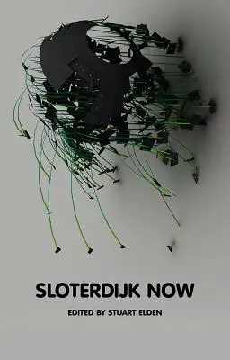 Sloterdijk acum - Sloterdijk Now