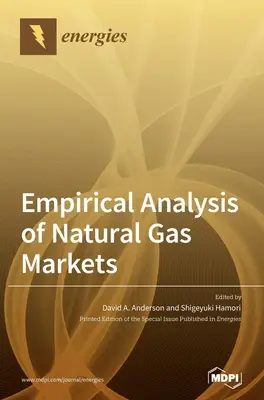 Analiza empirică a piețelor de gaze naturale - Empirical Analysis of Natural Gas Markets