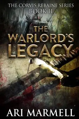 Moștenirea stăpânului războiului (The Warlord's Legacy) - The Warlord's Legacy