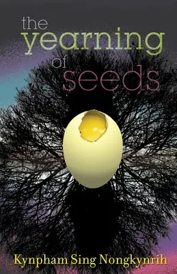 Dorul de semințe: Poezii - The Yearning of Seeds: Poems
