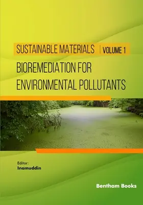 Bioremedierea pentru poluanții de mediu - Bioremediation for Environmental Pollutants