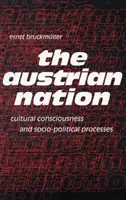 Națiunea austriacă - conștiință culturală și procese socio-politice - Austrian Nation - Cultural Consciousness & Socio-Political Processes