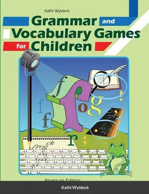 Jocuri de gramatică și vocabular pentru copii - Grammar and Vocabulary Games for Children