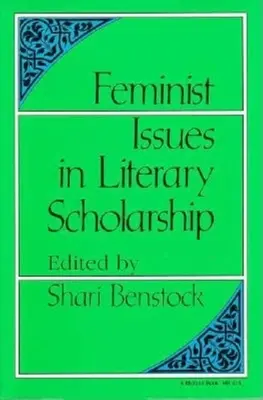Probleme feministe în cercetarea literară - Feminist Issues in Literary Scholarship