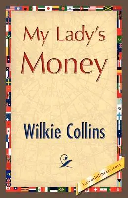 Banii doamnei mele - My Lady's Money