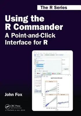 Using the R Commander: O interfață de tip Point-And-Click pentru R - Using the R Commander: A Point-And-Click Interface for R
