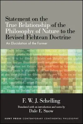 Declarație privind adevărata relație a filosofiei naturii cu doctrina fișteană revizuită: o elucidare a celei dintâi - Statement on the True Relationship of the Philosophy of Nature to the Revised Fichtean Doctrine: An Elucidation of the Former
