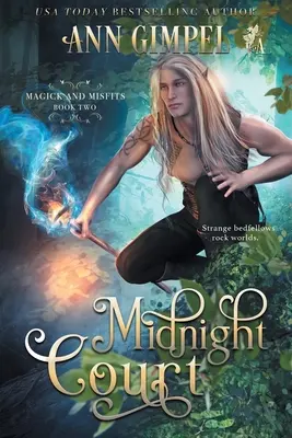 Midnight Court: O fantezie urbană - Midnight Court: An Urban Fantasy