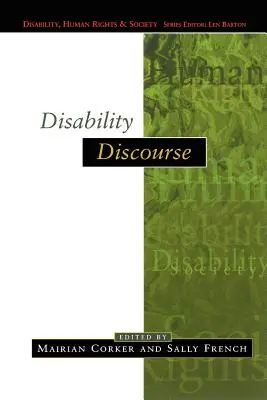 Discursul despre dizabilități - Disability Discourse