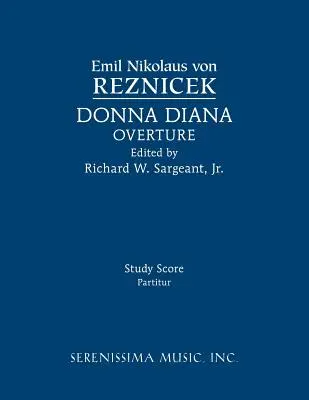 Uvertura Donna Diana: Partitură de studiu - Donna Diana Overture: Study score