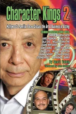 Character Kings 2: fețe cunoscute de la Hollywood discută despre arta și meseria de actor - Character Kings 2: Hollywood's Familiar Faces Discuss the Art & Business of Acting
