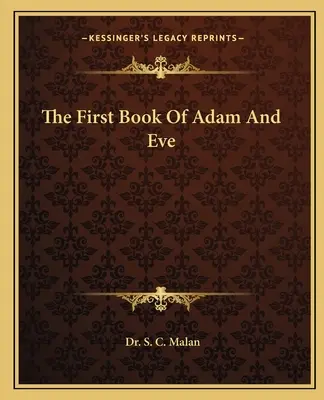 Prima carte a lui Adam și Eva - The First Book Of Adam And Eve