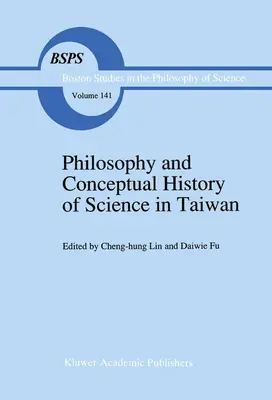 Filosofia și istoria conceptuală a științei în Taiwan - Philosophy and Conceptual History of Science in Taiwan