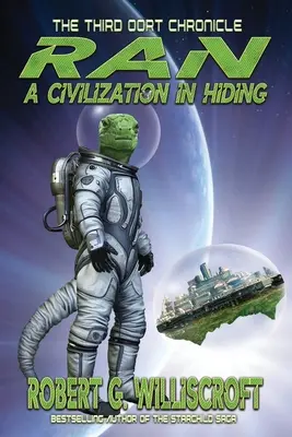 Ran: O civilizație ascunsă: A treia cronică Oort - Ran: A Civilization in Hiding: The Third Oort Chronicle