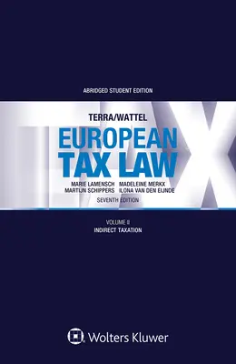 Drept fiscal european: Volumul II, Impozitarea indirectă - European Tax Law: Volume II, Indirect Taxation