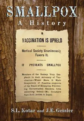 Smallpox: O istorie - Smallpox: A History