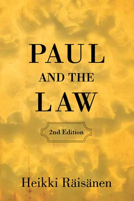 Pavel și legea (ediția a 2-a) - Paul and the Law (2nd Edition)