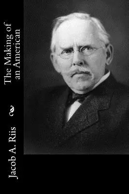 Crearea unui american - The Making of an American