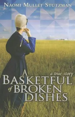 Un coș plin de farfurii sparte - A Basketful of Broken Dishes