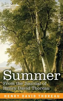 Vara: Din jurnalul lui Henry David Thoreau - Summer: From the Journal of Henry David Thoreau