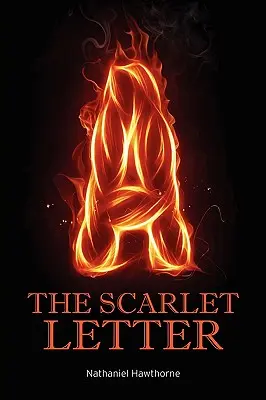 Scarlet Letter - The Scarlet Letter