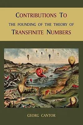 Contribuții la fondarea teoriei numerelor transfinite - Contributions to the Founding of the Theory of Transfinite Numbers