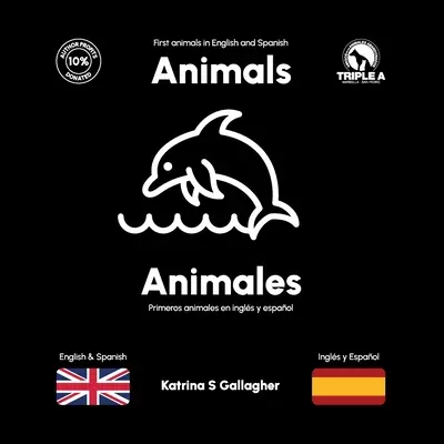 Animals / Animales: Primele animale în engleză și spaniolă - Animals / Animales: First Animals in English and Spanish