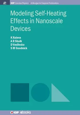 Modelarea efectelor de autoîncălzire în dispozitive la scară nanometrică - Modeling Self-Heating Effects in Nanoscale Devices
