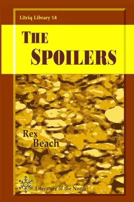 Spoilerele - The Spoilers