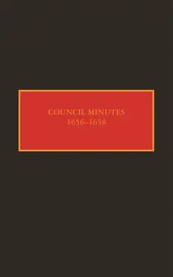 Procese-verbale ale Consiliului, 1656-1658 - Council Minutes, 1656-1658