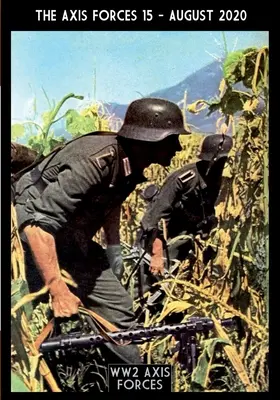 Forțele Axei 15 - The Axis Forces 15