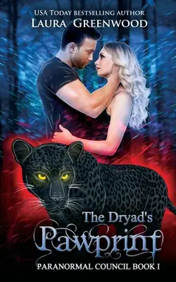 Amprenta Dryadei - The Dryad's Pawprint