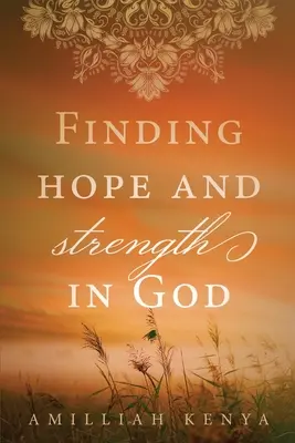 Găsirea speranței și a puterii în Dumnezeu: Un devoțional zilnic - Finding Hope and Strength in God: A Daily Devotional