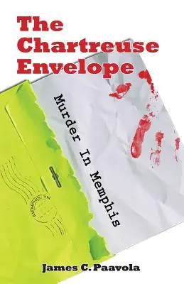 The Chartreuse Envelope: Crimă în Memphis - The Chartreuse Envelope: Murder in Memphis
