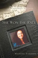 Ea a câștigat cursa (Footprints of Cancer) - She Won the Race (Footprints of Cancer)