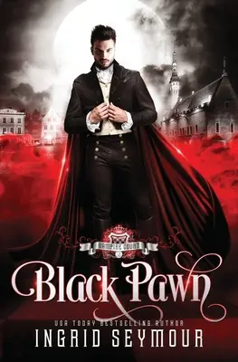 Curtea Vampirilor: Black Pawn - Vampire Court: Black Pawn