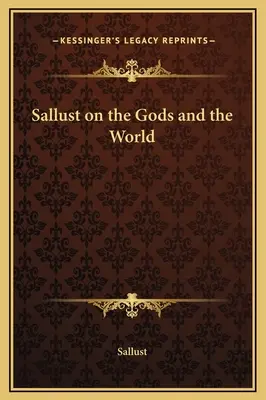 Sallust despre zei și lume - Sallust on the Gods and the World