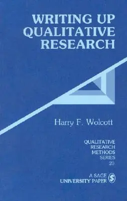 Scrierea cercetării calitative - Writing Up Qualitative Research