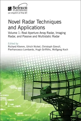 Tehnici și aplicații radar noi: Radar cu rețele cu deschidere reală, radar de imagistică și radar pasiv și multistatic - Novel Radar Techniques and Applications: Real Aperture Array Radar, Imaging Radar, and Passive and Multistatic Radar