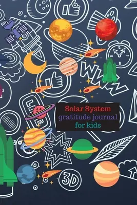 Sistem solar jurnal de recunoștință pentru copii - Solar system gratitude journal for kids