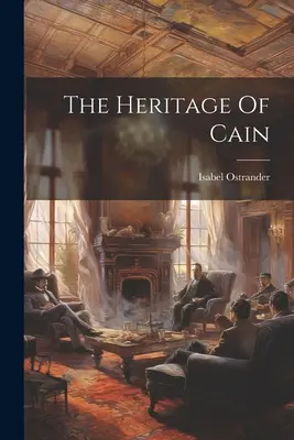 Moștenirea lui Cain - The Heritage Of Cain