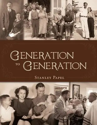 De la generație la generație - Generation to Generation
