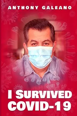 Am supraviețuit COVID-19 - I Survived COVID-19
